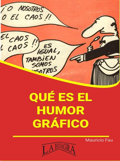Title details for Qué es el Humor Gráfico by MAURICIO ENRIQUE FAU - Available